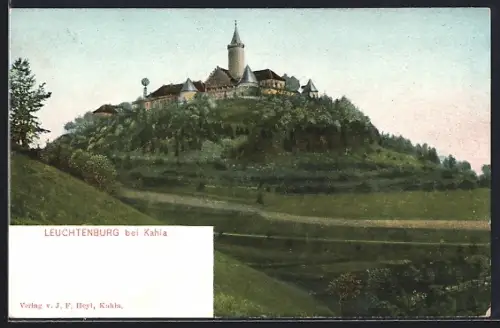 AK Kahla / Thür, Blick auf die Leuchtenburg