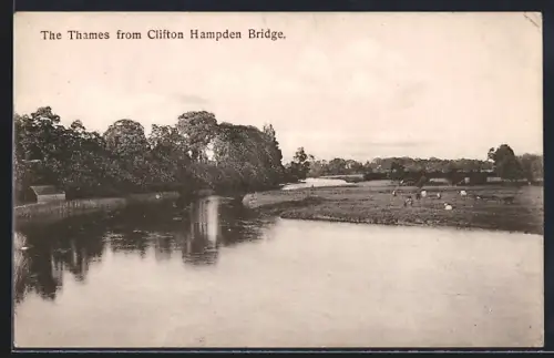 AK Clifton Hampden /Thames, The Thames from Clifton Hampden Bridge