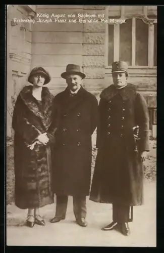 AK König August von Sachsen mit Erzherzog Joseph Franz und Gemahlin Pia Monica
