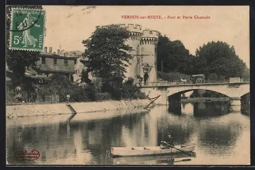 AK Verdun-sur-Meuse, Pont et Porte Chaussée