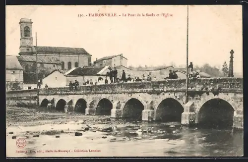 AK Haironville, Le Pont de la Saulx et l`Église