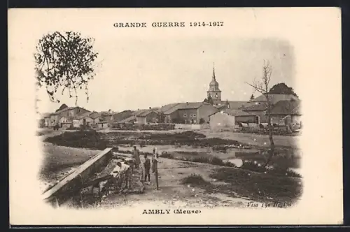 AK Ambly /Meuse, Vue du village pendant la Grande Guerre 1914-1917