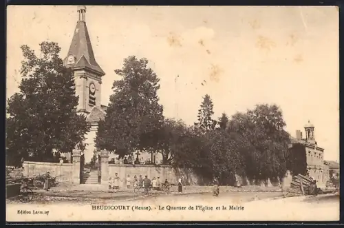 AK Heudicourt /Meuse, Le Quartier de l`Église et la Mairie