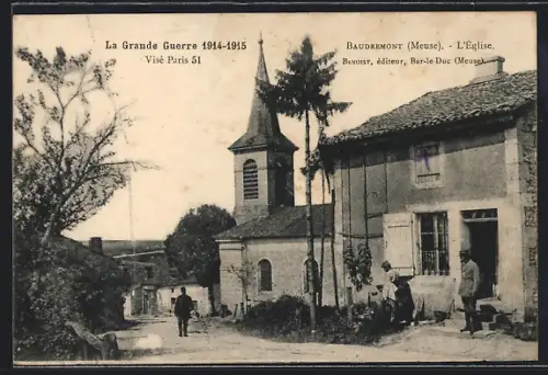 AK Baudremont /Meuse, L`Église pendant la Grande Guerre 1914-1915