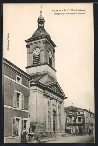 AK Lérouville /Meuse, Église épargnée par le bombardement