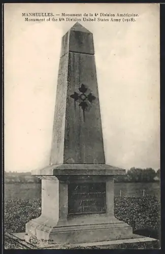 AK Manheulles, Monument de la 4e Division Américaine, 1918
