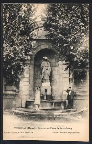 AK Tréveray /Meuse, Fontaine de Pierre de Luxembourg