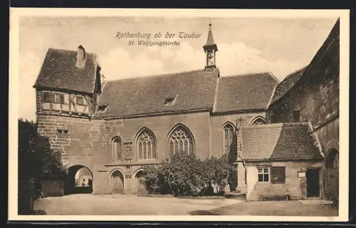 AK Rothenburg ob der Tauber, St. Wolfgangskirche