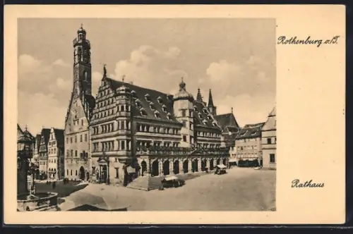 AK Rothenburg o. T., Rathaus