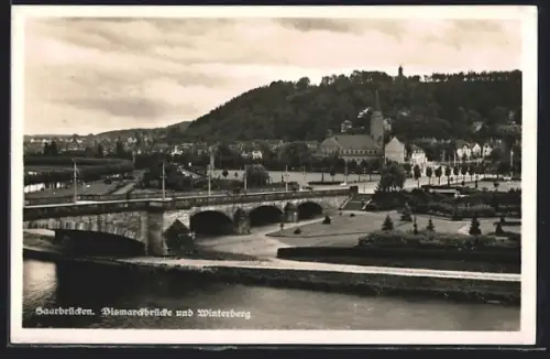 AK Saarbrücken, Bismarckbrücke und Winterberg