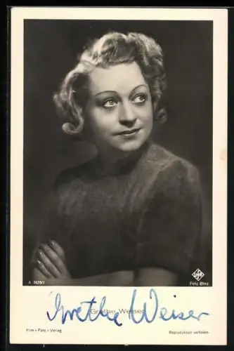 AK Schauspielerin Grethe Weiser, frontales Portrait, Autograph
