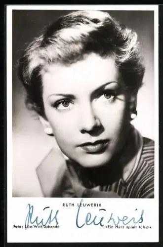 AK Ruth Leuwerik in Ein Herz spielt falsch, Autograph