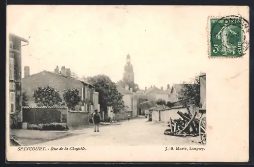 AK Spincourt, Rue de la Chapelle