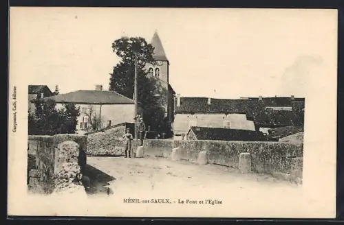 AK Ménil-sur-Saulx, Le Pont et l`Eglise