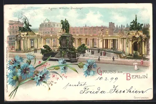 Lithographie Berlin, Kaiser Wilhelm Denkmal, Kornblumen