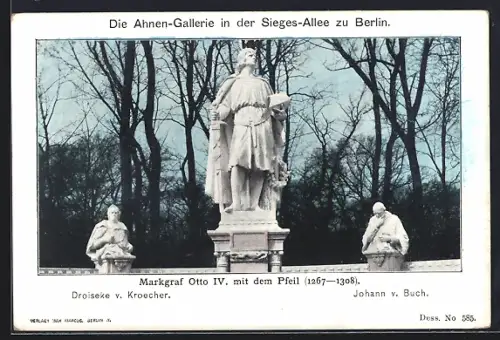 AK Berlin-Tiergarten, Ahnen-Galerie in der Sieges-Allee, Markgraf Otto IV. mit dem Pfeil