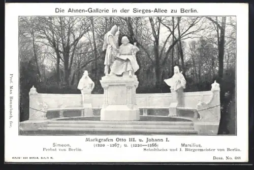 AK Berlin-Tiergarten, Sieges-Allee, Ahnen-Galerie, Markgrafen Otto III. u. Johann I.