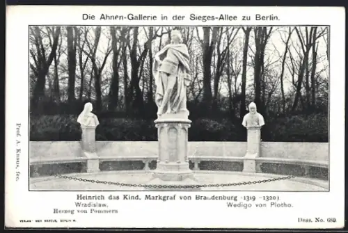 AK Berlin-Tiergarten, Sieges-Allee, Ahnen-Galerie, Hinrich das Kind, Markgraf von Brandenburg