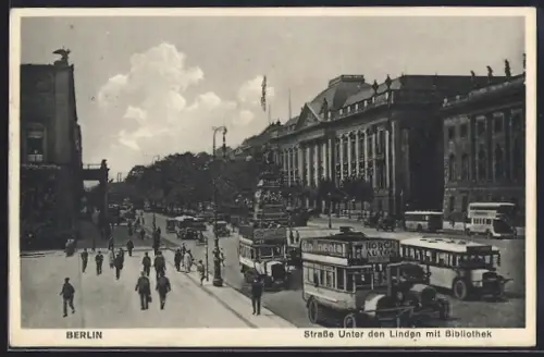 AK Berlin, Strasse Unter den Linden mit Bibliothek