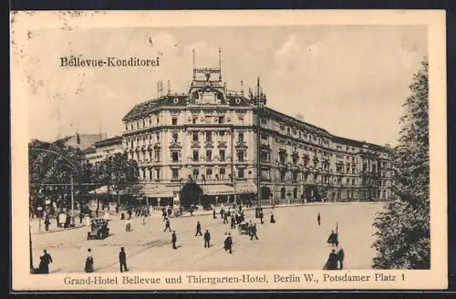 AK Berlin-Tiergarten, Bellevue-Konditorei, Grand-Hotel Bellevue u. Thiergarten-Hotel, Potsdamer Platz