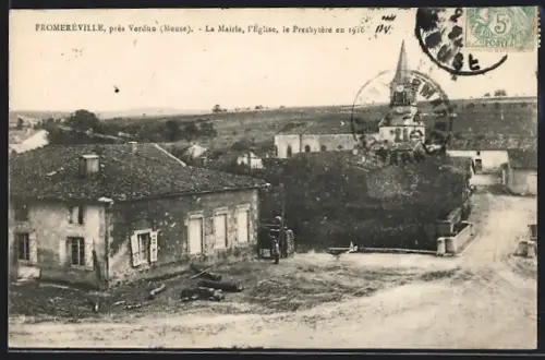 AK Fromeréville /Verdun, Mairie, Eglise et Presbytère