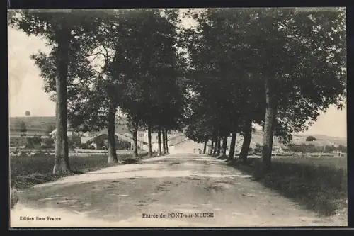 AK Pont-sur-Meuse, L`Entrée