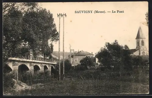 AK Sauvigny /Meuse, Le Pont