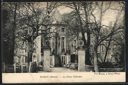 AK Sorcy /Meuse, Le Gros Chateau