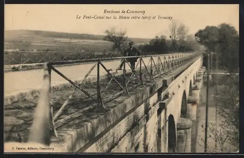 AK Sorcy /Commercy, La Pont-Canal sur la Meuse entre Sorcy et Troussey