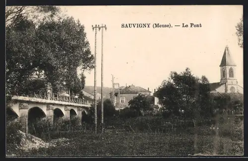 AK Sauvigny /Meuse, Le Pont