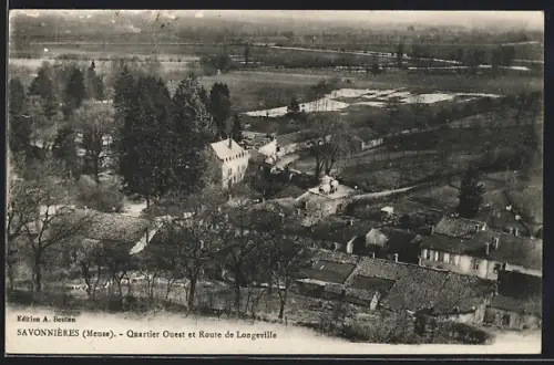 AK Savonnières /Meuse, Quartier Ouest et Route de Longeville