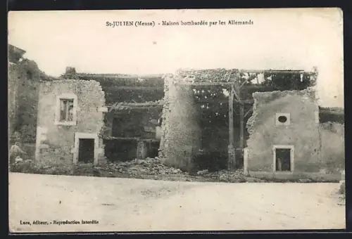 AK St-Julien, Maison bombardée par les Allemands