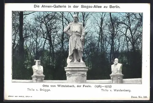 AK Berlin-Tiergarten, Sieges-Allee, Ahnen-Galerie, Otto von Wittelsbach, der Faule
