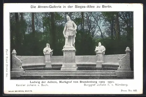 AK Berlin-Tiergarten, Sieges-Allee, Ahnen-Galerie, Ludwig der Aeltere, Markgraf von Brandenburg