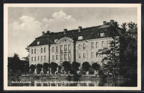 AK Berlin-Köpenick, Haus des Staatl. Volkskunst-Ensembles
