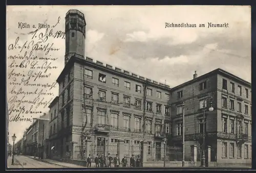 AK Köln a. Rh., Richmodishaus am Neumarkt