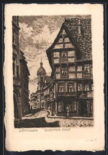 Künstler-AK Göttingen, Quentins Ecke mit Blick zur Kirche