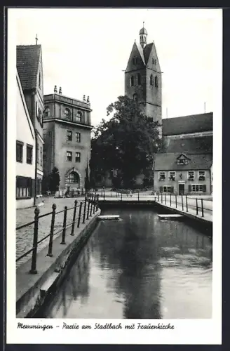 AK Memmingen, Partie am Stadtbach mit Frauenkirche