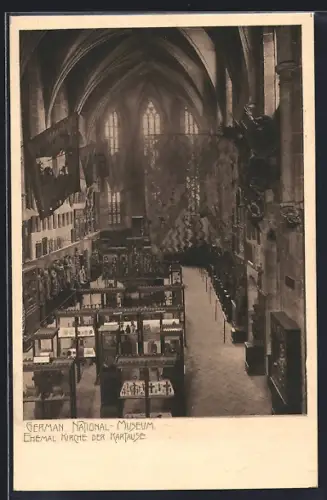 AK Nürnberg, Germanisches National-Museum, Ehemalige Kirche der Kartause