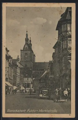 AK Fulda, Marktstrasse mit Handlung Karl Kerber & Zigarren O. Kramer