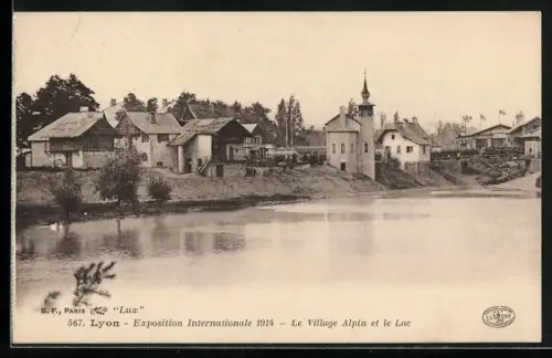AK Lyon, Exposition Internationale 1914, Le Village Alpin et le Lac