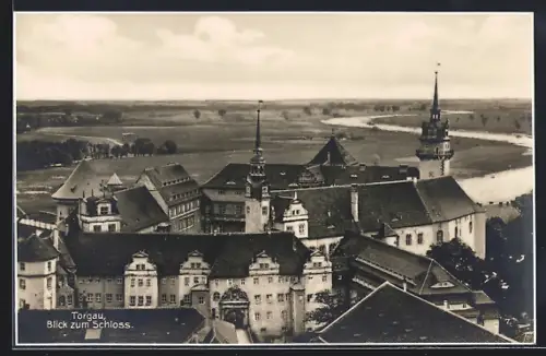 AK Torgau, Blick zum Schloss