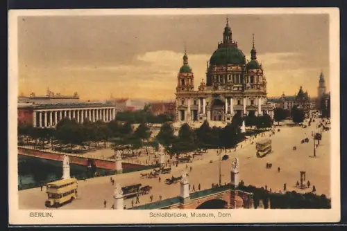 AK Berlin, Schlossbrücke, Museum und Dom mit Pferdebahn
