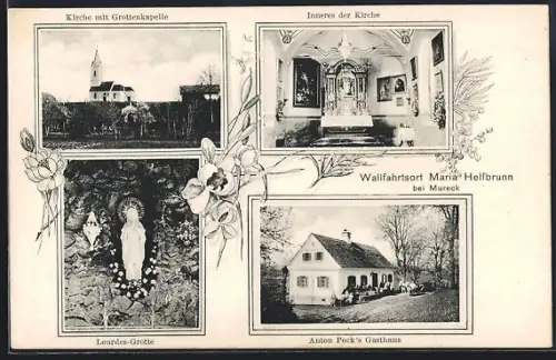 AK Ratschendorf, Maria Helfbrunn, Anton Pock`s Gasthaus, Lourdes-Grotte, Kirche mit Grottenkapelle