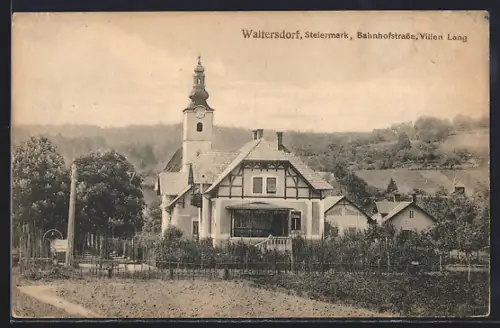 AK Waltersdorf /Steiermark, Bahnhofstrasse, Villen Lang