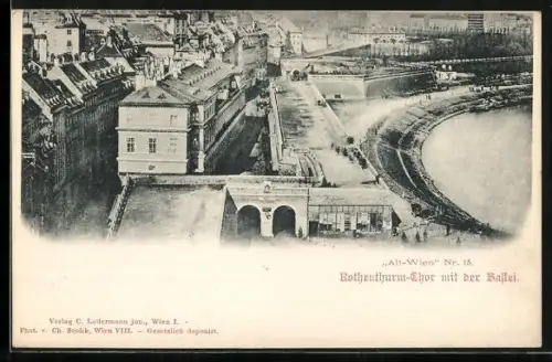 AK Alt-Wien, Rothenthurm-Tor mit der Bastei