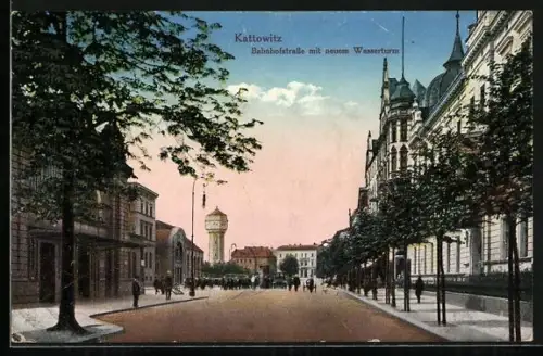 AK Kattowitz, Bahnhofstrasse mit neuem Wasserturm