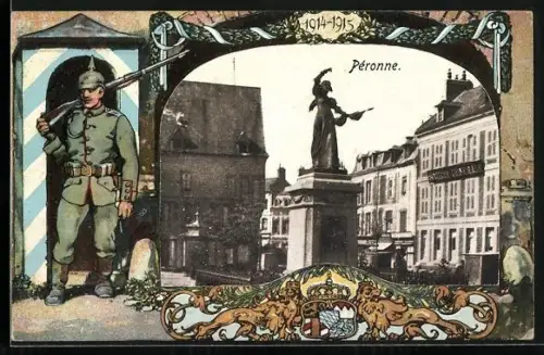 AK Péronne, Denkmal und Soldat mit Gewehr