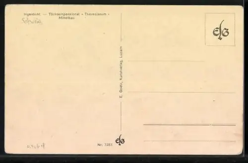 AK Ingenbohl, Töchternpensionat Theresianum, Mittelbau