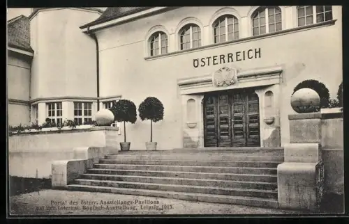 AK Leipzig, Internationale Bauchfachausstellung 1913 - Portal des österr. Pavillons